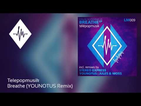 download lagu mp3 mp4 Telepopmusik Breathe younotus Remix, download lagu Telepopmusik Breathe younotus Remix gratis, unduh video klip Telepopmusik Breathe younotus Remix