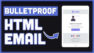 BULLETPROOF HTML Email Template