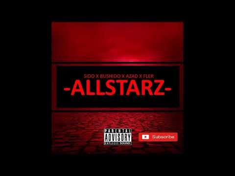 (Free) Sido x Bushido x Azad x Fler - Allstarz (Type Beat 2018)