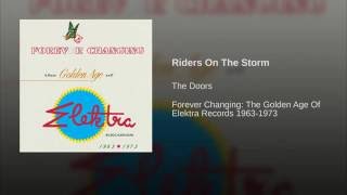Riders On The Storm