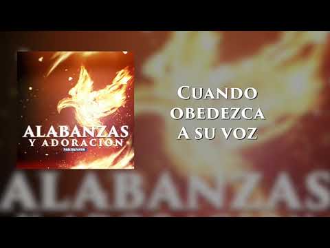 Bendito Seré | Español | Alabanzas y Adoración | Pablo Pavón