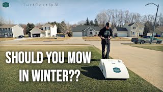 T u r f C a s t Ep 38 // Warm Winter Topics Plus Much More!!
