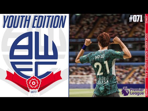 FIFA 21 YOUTH ACADEMY Career Mode EP71 - Youth Edition - Bolton Wanderers - REALITY CHECKED !