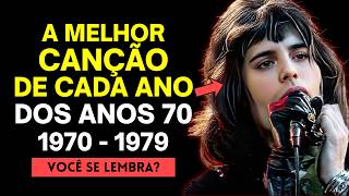 A MELHOR CANÇÃO de cada ANO de 1970 a 1979