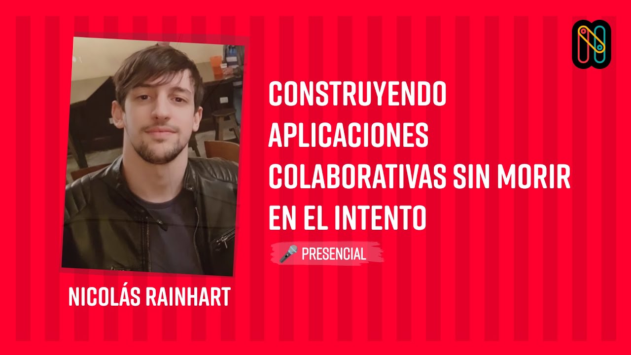 Construyendo aplicaciones colaborativas sin morir en el intento