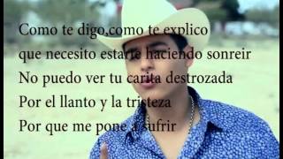 Te Metiste - Ariel Camacho  -  Letra !  ..... LETRA