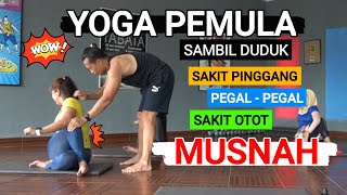 Download lagu YOGA PEMULA SAMBIL DUDUK Untuk sakit pinggang Pega... mp3