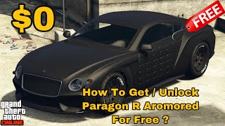 How To Unlock / Get The PARAGON R Armored For Free In Gta 5 online . Free Armored car gta 5 online
