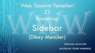 Web Tasarım Temelleri 22 - Bootstrap ile Dikey Menü Yapımı (Sidebar)