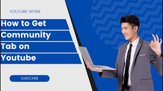 How to Get Community Tab on Youtube with 0 Subscribers 2022 | community tab new update
