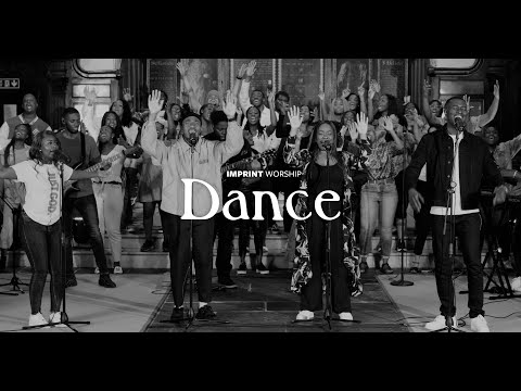 Imprint Worship - Dance (Feat. Wole Agbaje)