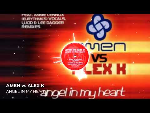 Amen vs Alex K - Angel In My Heart