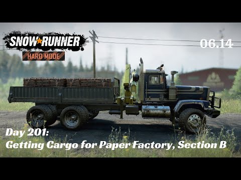 SnowRunner Hard Mode - R06 E14 - Getting Cargo for Paper Factory, Section B
