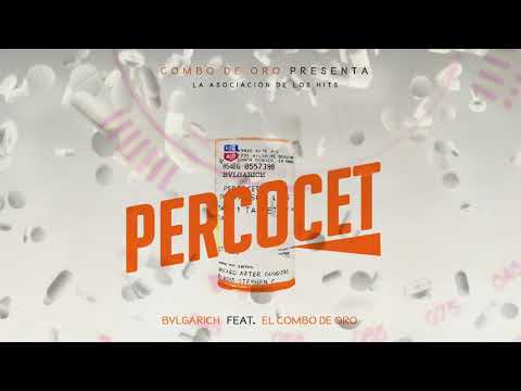 Bvlgari - Percocet ( Prod. Combo de Oro )