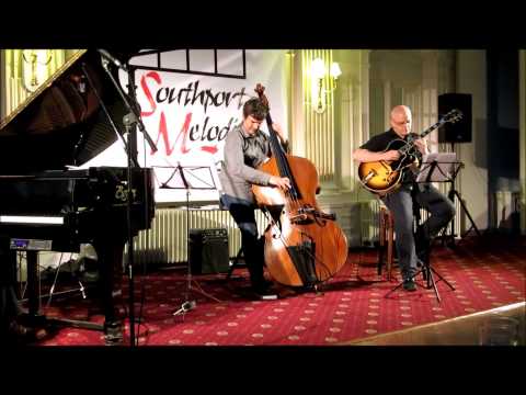 Dave Newton Trio at Southport Melodic Jazz
