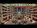 Spending A Night At The Lalit Mumbai Luxury Hotel Staycation Review