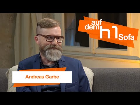 Auf dem h1-Sofa - Zu Gast: Andreas Garbe, Geschäftsführer h1