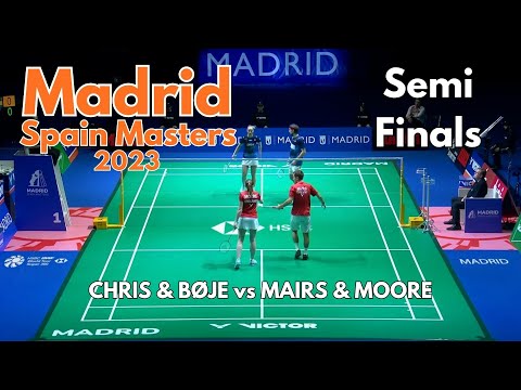 Mathias CHRISTIANSEN/Alexandra BØJE vs Gregory MAIRS/Jenny MOORE | Spain Masters 2023 | SF