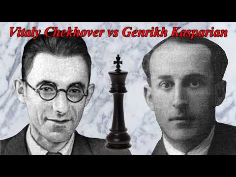 SCACCHI 516 Chekhover vs Kasparian - Correva l'anno 1936 e pure il Re - 1936 [E67]