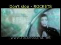 Don't Stop - ROCKETS (2003) 