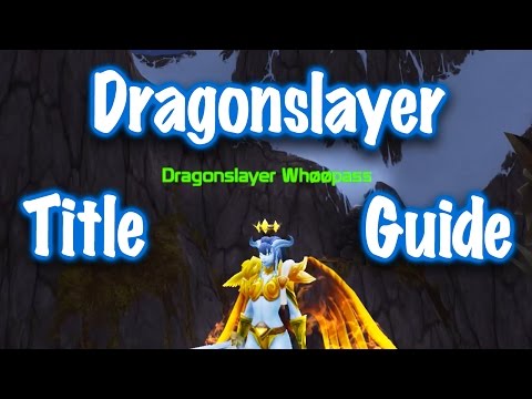 Jessiehealz - Solo Sinestra: Dragonslayer Title Guide (World of Warcraft)