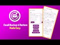 How to use Email Backup & Restore App