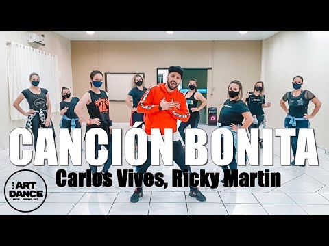 CANCIÓN BONITA - Carlos Vives, Ricky Martin - Zumba2021 l Coreografia l Cia Art Dance