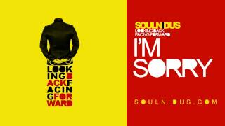SOULNIDUS - I'M SORRY