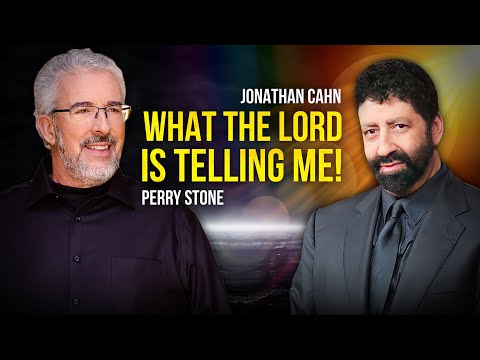Jonathan Cahn - What God Is Telling Me! | Perry Stone