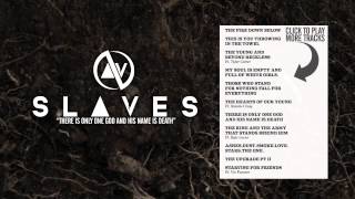 SLAVES - There is Only One God and His Name is Death