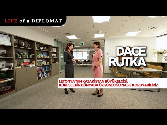 Letonya’nın Kazakistan Büyükelçisi: Özgünlük Nasıl Korunur?