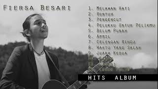 Download lagu FIERSA BESARI TOP HITS ALBUM MP3 | #fiersabesari#fullalbum#mp3 mp3 Download lagu FIERSA BESARI TOP HITS ALBUM MP3 | #fiersabesari#fullalbum#mp3 mp3