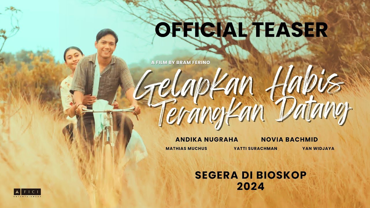 GELAPKAN HABIS TERANGKAN DATANG - OFFICIAL TEASER