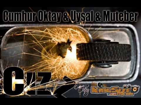 Uysal & Muteber & Cumhur Oktay - Cızz