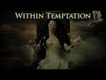 Within Temptation - The Cross (Lyrics)