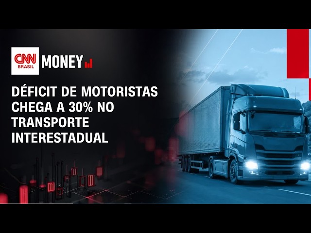 Déficit de motoristas chega a 30% no transporte interestadual | MONEY NEWS
