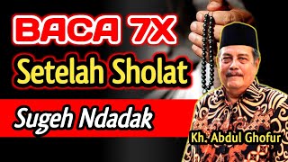 Download lagu Baca 7x Setelah Sholat, Biidznillah Sugeh Ndadak‼️Kh. Abdul Ghofur  mp3 Download lagu Baca 7x Setelah Sholat, Biidznillah Sugeh Ndadak‼️Kh. Abdul Ghofur  mp3