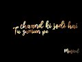 Nazar Na Lag Jaye Janu Song Whatsapp Status