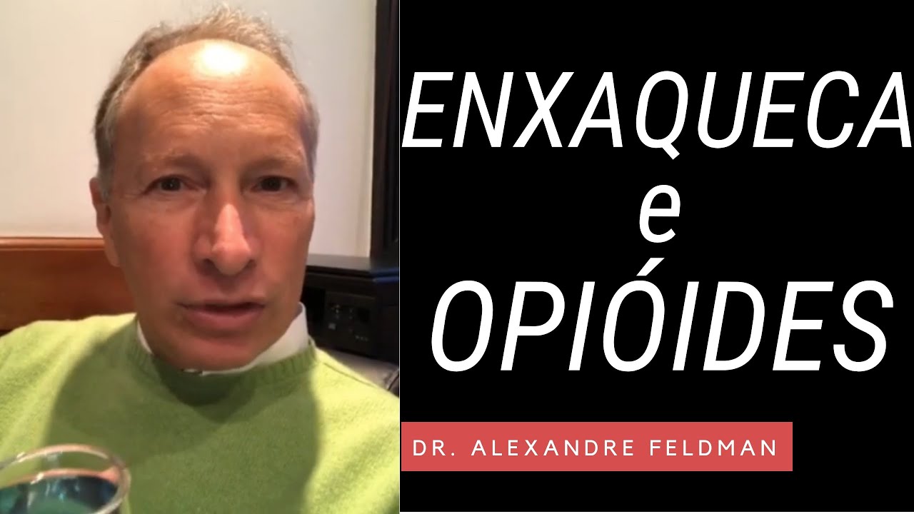 Opióides para Enxaqueca? NÃO! • Dr. Alexandre Feldman