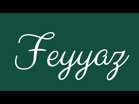 Learn how to Write the Name Feyyaz Signature Style in Cursive Writing