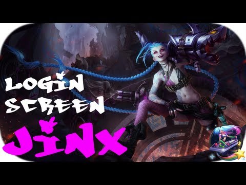 Jinx - Login Screen (with Lyrics)