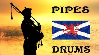 Scottish Pipes & Drums ~ Cock O' the North ; Bonnie Dundee ; Blue Bonnets Over the Border