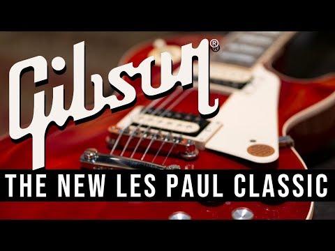The New Gibson Les Paul Classic