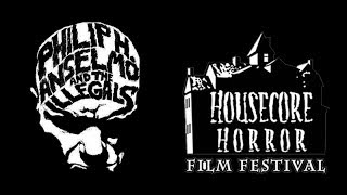 Philip H. Anselmo & the Illegals -  Housecore Horror Fest 2013