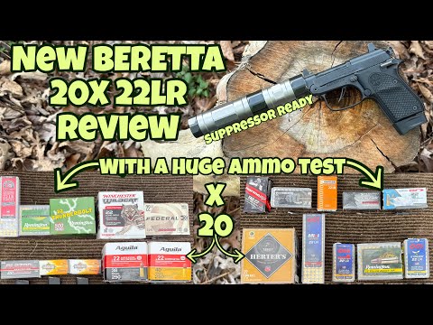 New Beretta 20X Bobcat 22LR Review With A Huge Ammo Test...Makes An Awesome Suppressor Host