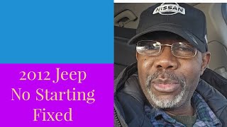 How To Diagnose and Fix A 2012 Jeep Grand Cherokee No Starting Issues