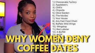 Most Women Refuse Coffee Dates Because They Have No Substance