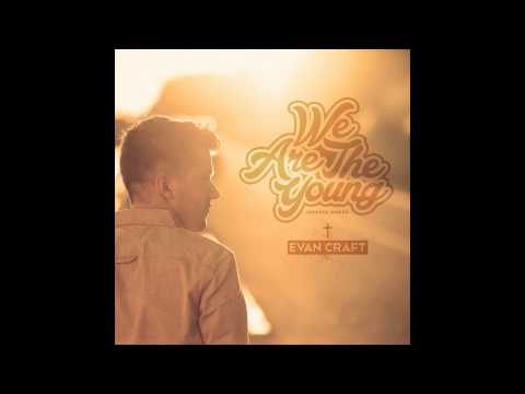 Evan Craft - Jóvenes Somos (Álbum Completo) - Música Cristiana