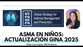 Asma en NIÑOS | GINA 2025