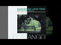European Jazz Trio - Endless Love